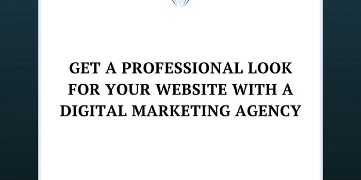 Get a Professional Look For Your Website With a Digital Marketing Agency