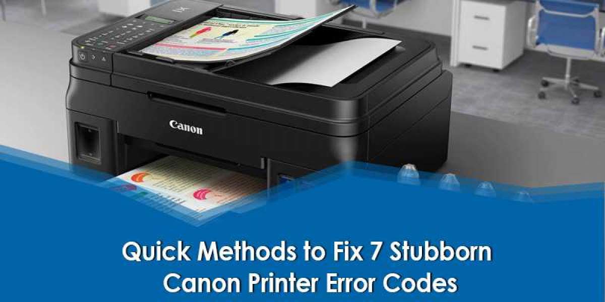 Quick Methods to Fix 7 Stubborn Canon Printer Error Codes