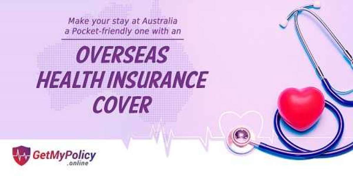 Make your stay at Australia a Pocket-friendly one with an Overseas Health Insurance Cover