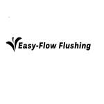 Easy flow flushing