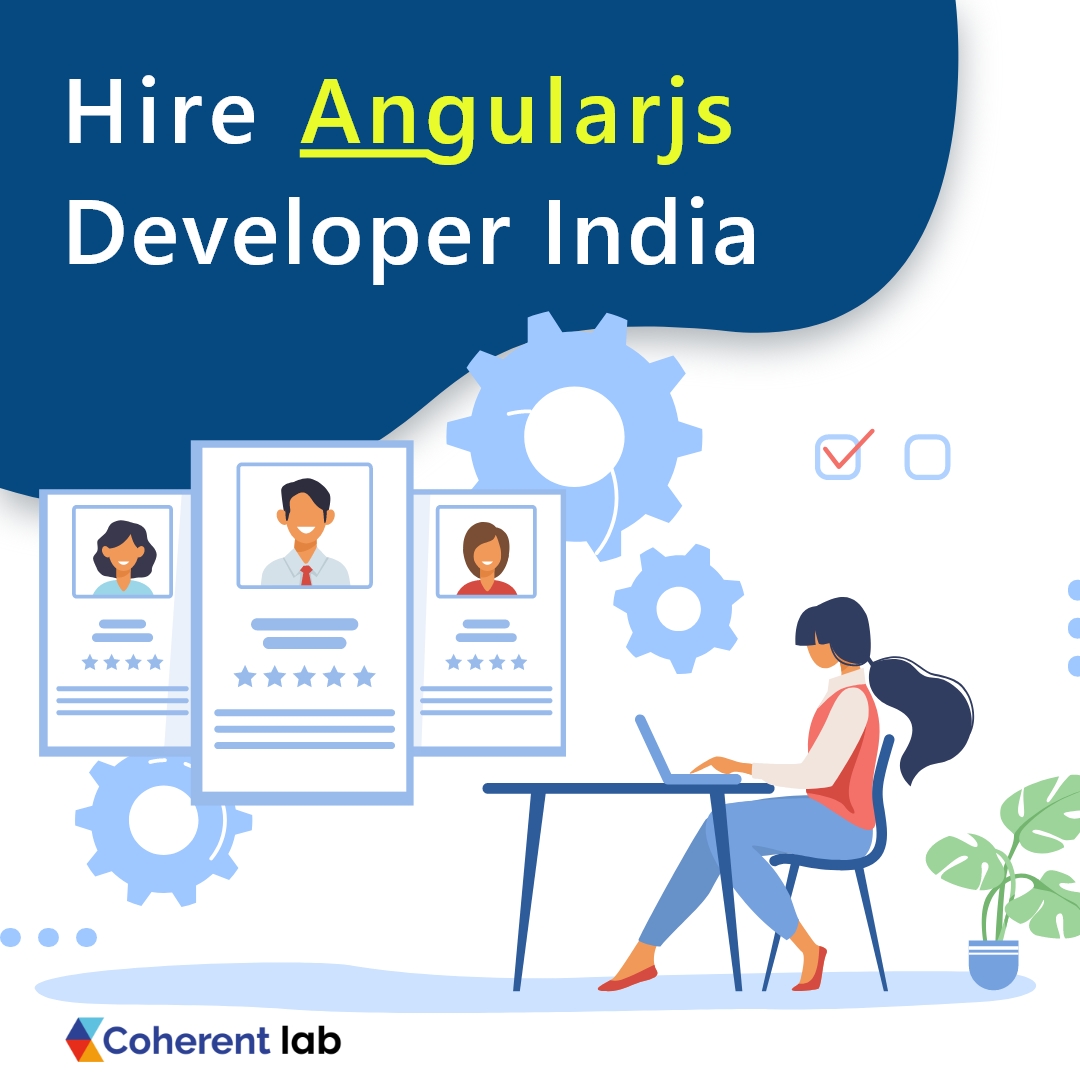 How to Hire an AngularJS Developer in 2022