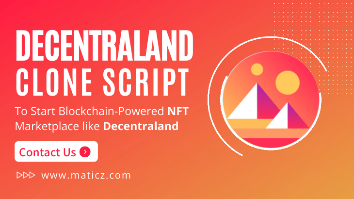 Decentraland Clone Script | Decentraland Clone Software | Decentraland Clone - To Create NFT Marketplace like Decentraland