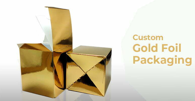 5 Things Everyone Gets Best about Cheap Custom Gold Foil Packaging